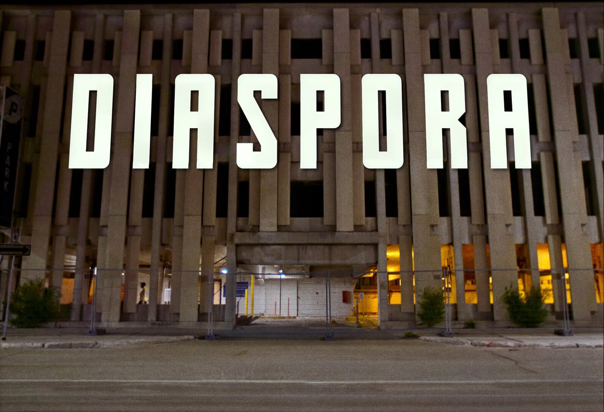 DIASPORA — Title Card